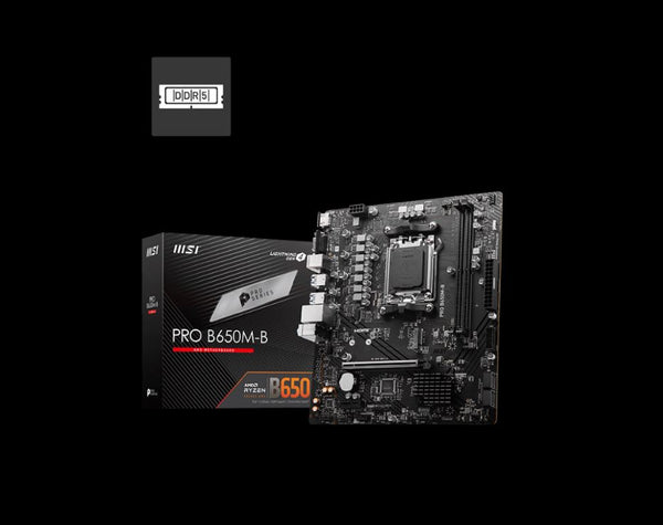 MSI PRO B650M-B AMD AM5 MATX Motherboard, 2x DDR5 ~128GB, 1x PCI-E x16, 1x M.2, 4x SATA,  6x USB 3.2,